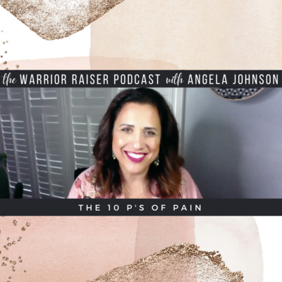 The 10 P's of PAIN