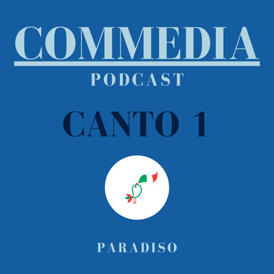 Commedia | Canto primo | Paradiso