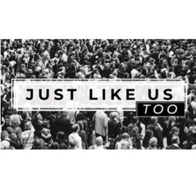 Just Like Us Too - Never Stop