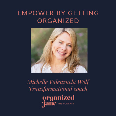 Empower by Getting Organized episode artwork