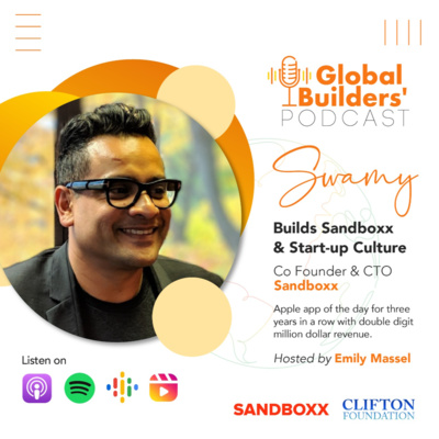 Swamy Builds Sandboxx & Start-up Culture