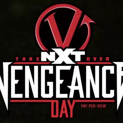 NXT Takeover VENGEANCE DAY & AEW Dynamite 18/02 Recap