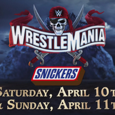 Wrestlemania 37 Preview & Predictions Show