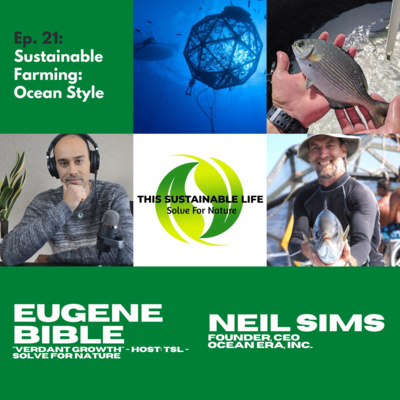 Sustainable Farming: Ocean Style w/ Neil Sims