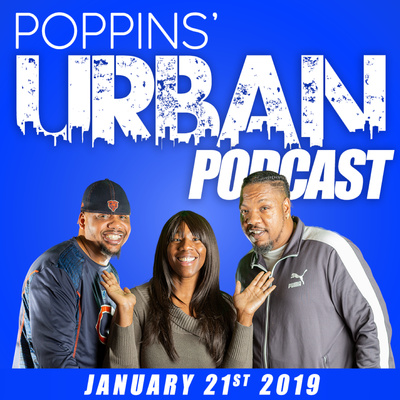 Poppins Urban Podcast - Episode 9: Justice For All Or For Some