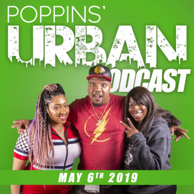 Poppins Urban Podcast - Episode 16 - Entertainers Get Tired Too - Mental Health Month