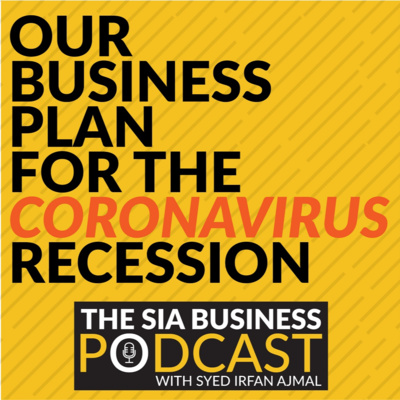 🎯 Fighting the Corona Recession: Our 7-Pronged Business Plan [S03E01]