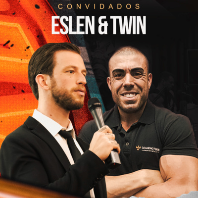 ESLEN DELANOGARE & TWIN - PSICOLOGIA E NEUROCIÊNCIA NO ESPORTE episode artwork