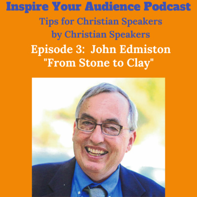 Episode 3: John Edmiston - From Stone to Clay