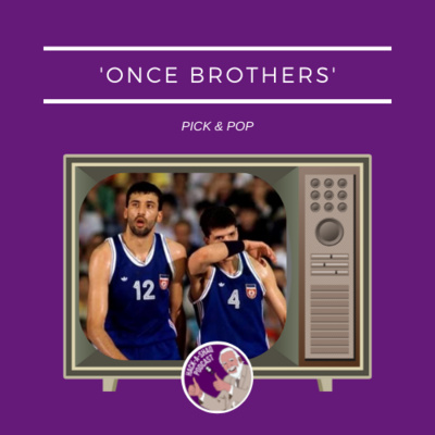 PICK&POP #4 - Once Brothers episode artwork