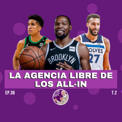 2x36| La Agencia Libre de los All-In episode artwork