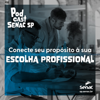 Podcasts do Senac