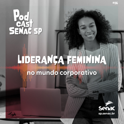 Podcasts do Senac