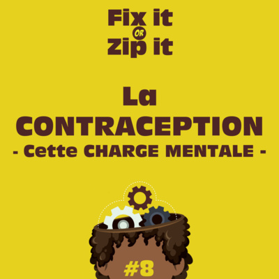 La CONTRACEPTION - Cette CHARGE MENTALE