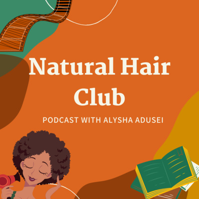 Our Natural Hair Club