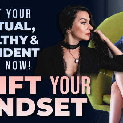 Embody your spiritual, wealthy & confident Leader Now!!!