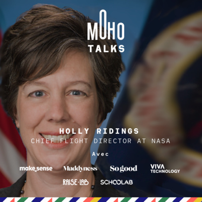Holly Ridings Chief Flight Director of NASA | MoHo Talks