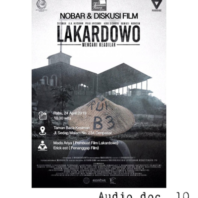 Audio doc. 10: Diskusi Film Lakardowo Mencari Keadilan