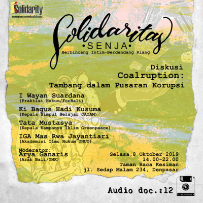 Audio doc. 12: Solidaritas Senja, COALRUPTION: Tambang dalam Pusaran Korupsi