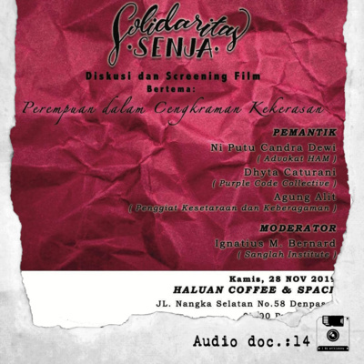 Audio doc. 14: Solidaritas Senja, Perempuan dalam Cengkraman Kekerasan