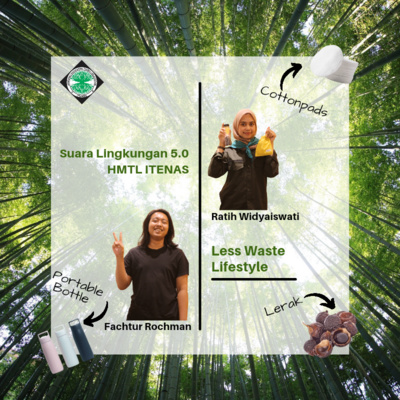 SUARA LINGKUNGAN 5.0 LESS WASTE LIFESTYLE