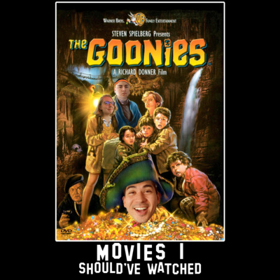 55. The Goonies (with Megan Krom) 55. The Goonies (with Megan Krom)