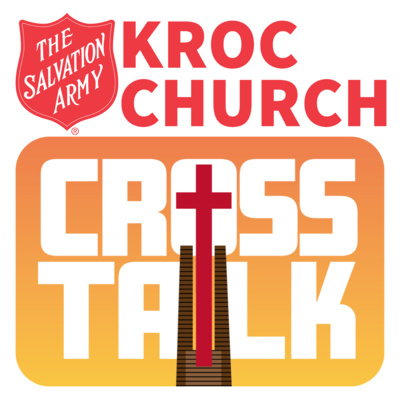45: CrossTalk - OTHERS week 3: Leading Others To Christ