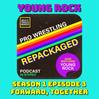 Young Rock S01E03 - Forward, Together