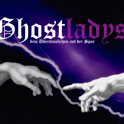 Die "Ghostladys" - dem Übersinnlichen auf der Spur
