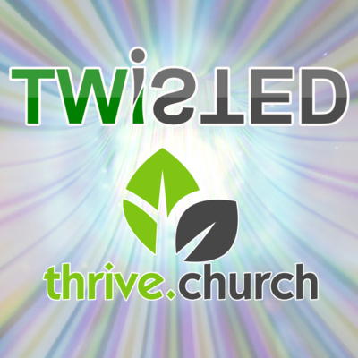 Thrive.Church Weekly Message