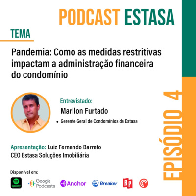 Pandemia - como as medidas restritivas impactam a administração financeira dos condomínios.