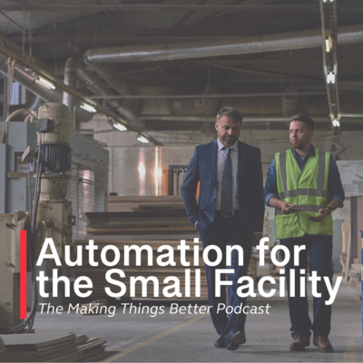 Automation for the Small Facilities