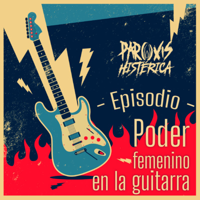 T4. E12. Poder femenino en la guitarra