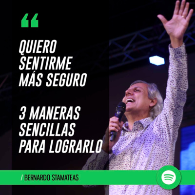 Quiero sentirme más seguro  episode artwork