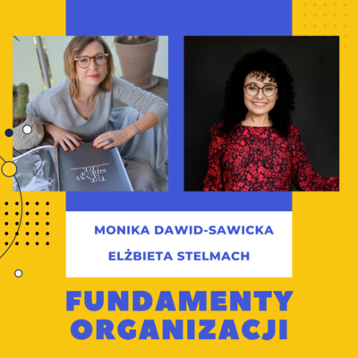 54 ⛑️ Analiza transakcyjna dla liderów - Monika Dawid-Sawicka & Elżbieta Stelmach