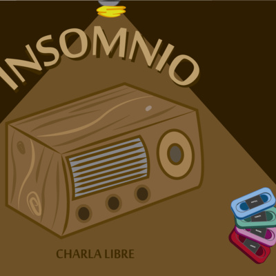 INSOMNIO EP.25 EL AMOR Y MAS..