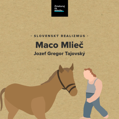 JOZEF GREGOR-TAJOVSKÝ: MACO MLIEČ