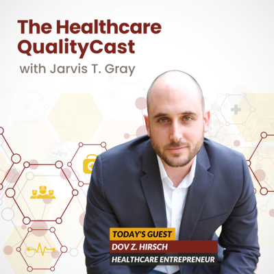 150: Leading Immersive Health with Dov Z. Hirsch