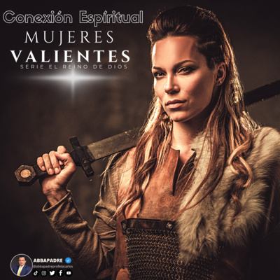Debora - Mujer de Guerra | Mujeres Valientes E3 | Herederos del Reino | Serie Reino de Dios | Episodio 61 episode artwork
