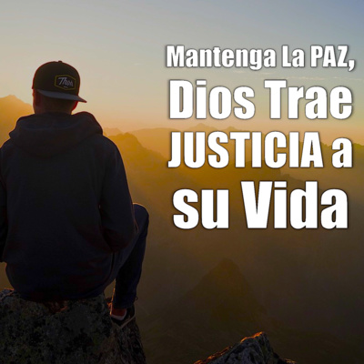 Mantenga La PAZ, Dios Trae JUSTICIA a su Vida - Motivacion Para El Alma - Inspirado en Joel Osteen