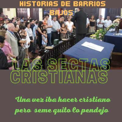 sectas y falsos profetas -LOS CRISTIANOS VOL.1 episode artwork