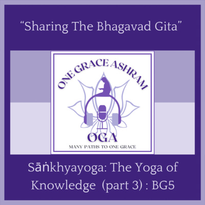 OGA : One Grace Ashram : Many Paths to One Grace