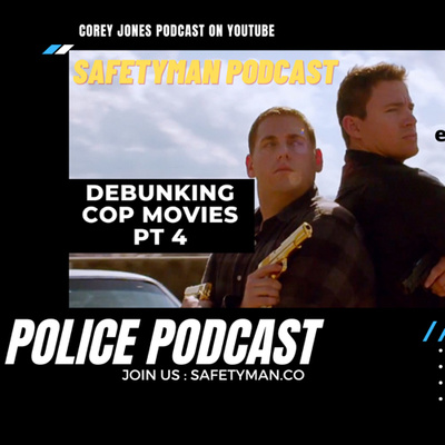 Debunking Cop Movies Part 4