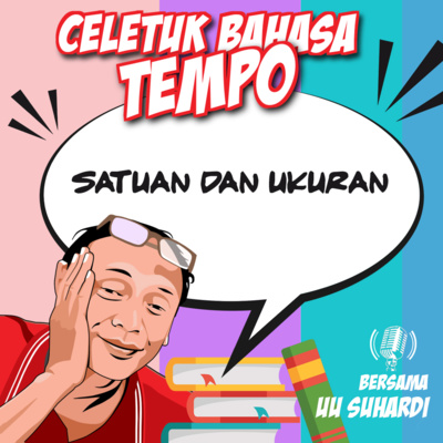 Satuan dan Ukuran
