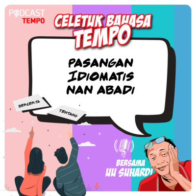 Pasangan Idiomatis nan Abadi