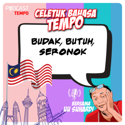 Budak, Butuh, Seronok