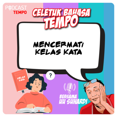 Mencermati Kelas Kata