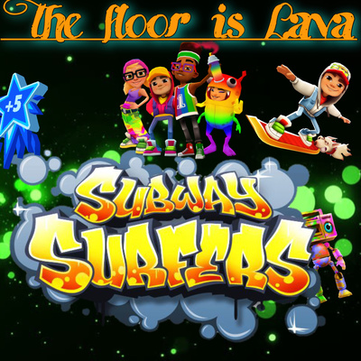 #577|🔥*SUBWAY SURFERS VIDEO*✨The floor is LAVA🥵🤩