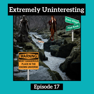 #17: The Most Dangerous Place in the Universe episode artwork