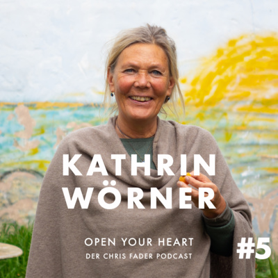 Kathrin Wörner - Alles ist Energie und was das für Dein Leben bedeutet episode artwork